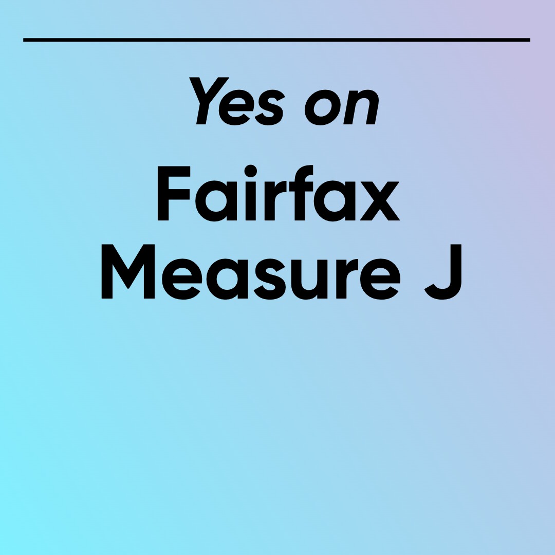 Yes on Fairfax Measure J