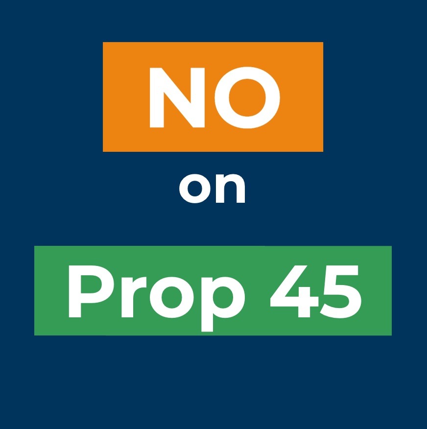 No on California Prop 45, in white letters on orange and green block background. Image credit: 350 Bay Area Action.